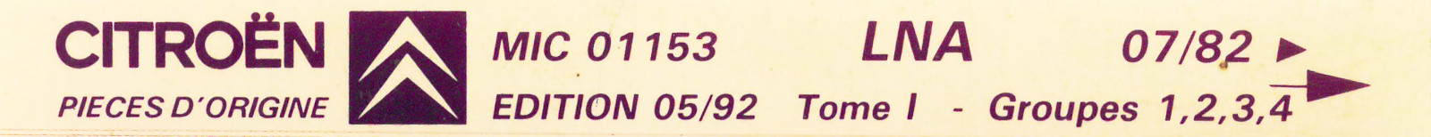 MIC01153 Catalogue pièces rechange Citroën LNA 07/82► 05/92